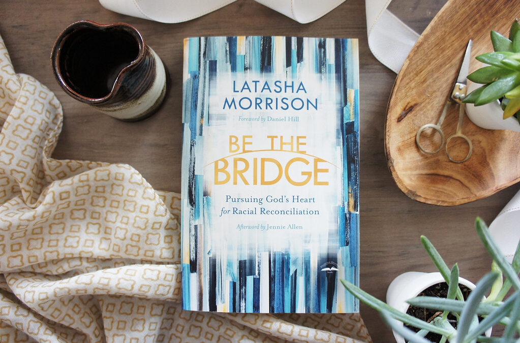 Pastor’s Book Club News: Be the Bridge