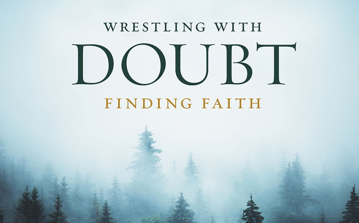 Pastor’s Book Club News: Wrestling with Doubt, Finding Faith