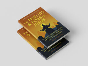Pastor’s Book Club News - The Friends and Foes of Jesus