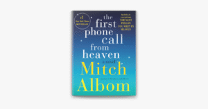 Pastor’s Book Club News - First Phone Call From Heaven by Mitch Albom