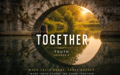 Together: Truth
